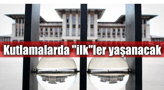 29 Ekim kutlamalarında &quot;ilk&quot;ler yaşanacak