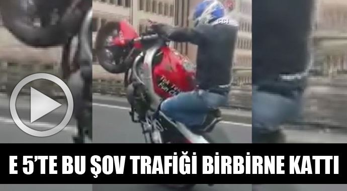 E-5 Karayolu'nda korkunç şov trafiği birbirine kattı E-5 Karayolu'nda korkunç şov trafiği birbirine kattı