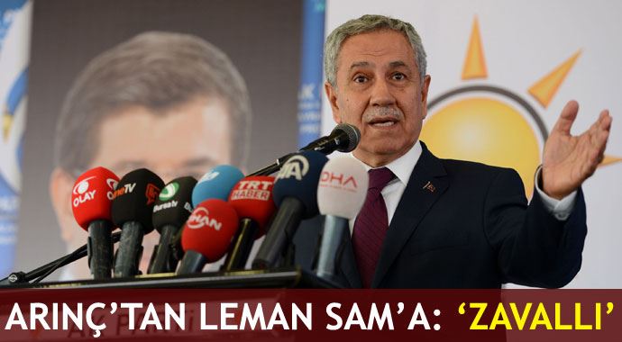Arınç&#039;tan Leman Sam&#039;a sert tepki: &quot;Zavallı...&quot;