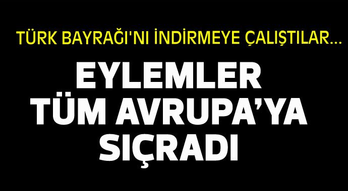 Türk Başkonsolosluklarına saldırıp, bayrak indirmeye çalıştılar Türk Başkonsolosluklarına saldırıp, bayrak indirmeye çalıştılar