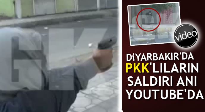 Diyarbakır'da PKK'lıların saldırı anı YouTube'da Diyarbakır'da PKK'lıların saldırı anı YouTube'da