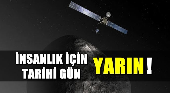 İnsanlık için tarihi gün!