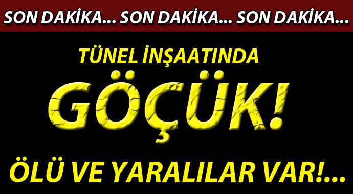 Tünel inşaatında göçük: 1 ölü, 3 yaralı