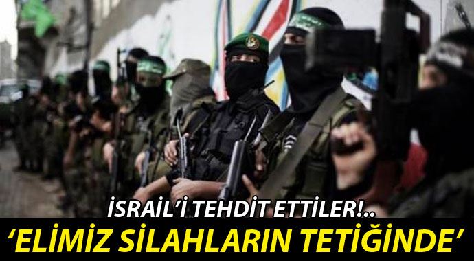 Kassam Tugayları'ndan İsrail'e tehdit! Kassam Tugayları'ndan İsrail'e tehdit!