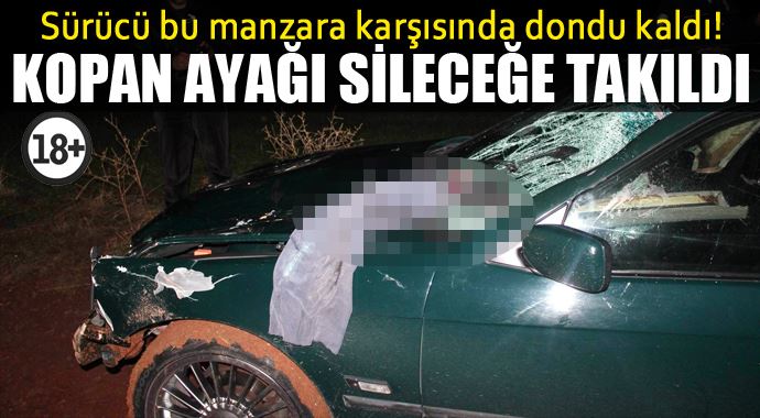 Konya'da korkunç kaza! Kopan ayağı sileceğe takıldı