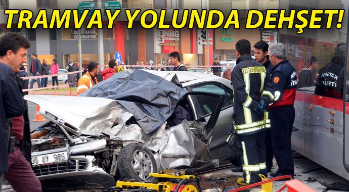 Tramvay yolunda dehşet: 1 ölü Tramvay yolunda dehşet: 1 ölü