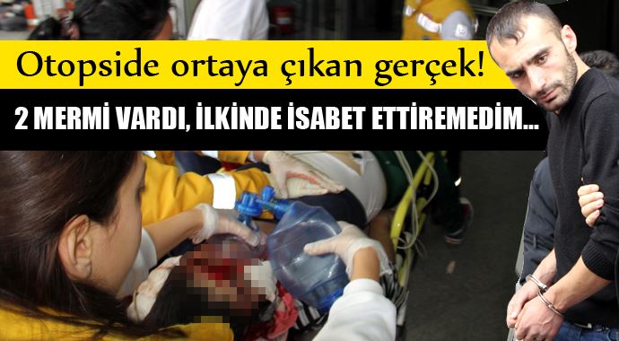 &#039;İki mermi vardı, ilkinde isabet ettiremedim&#039;