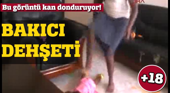 Bakıcı kadın, küçük kızı tekmeledi, üzerinde tepindi! Bakıcı kadın, küçük kızı tekmeledi, üzerinde tepindi!