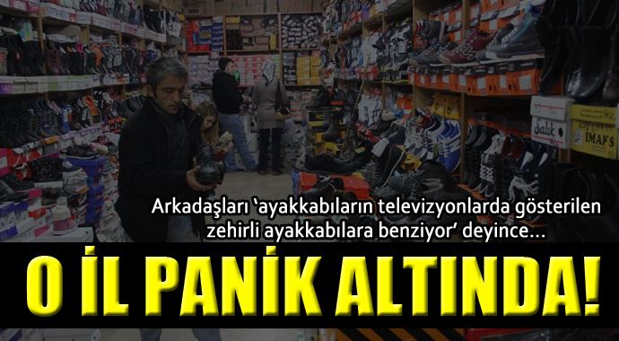 Bartın'da 'zehirli ayakkabı' paniği Bartın'da 'zehirli ayakkabı' paniği