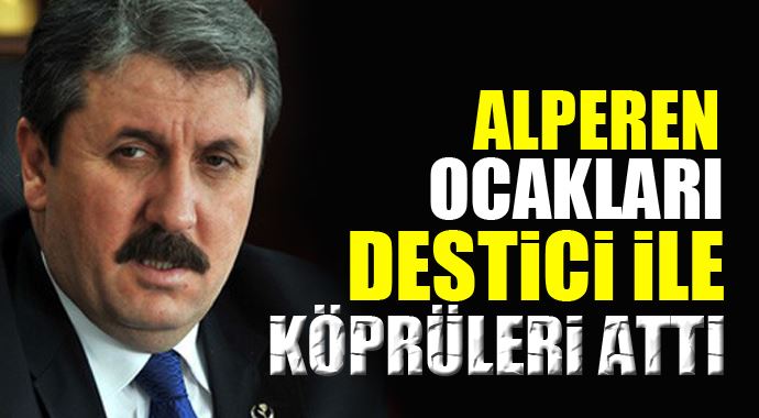 Alperen Ocakları BBP ile köprüleri attı Alperen Ocakları BBP ile köprüleri attı