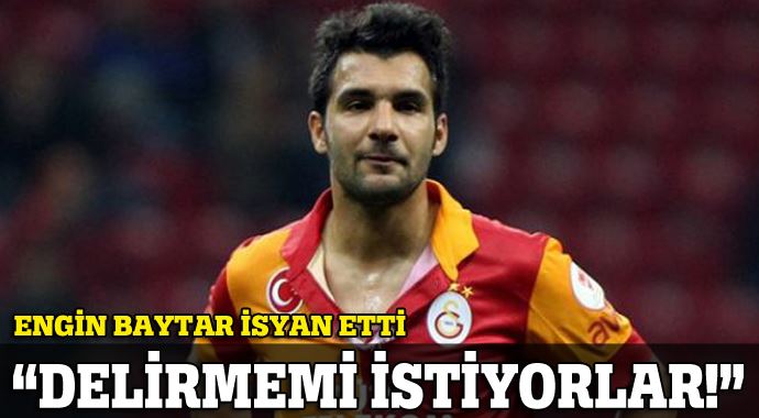 Engin Baytar isyan etti Engin Baytar isyan etti