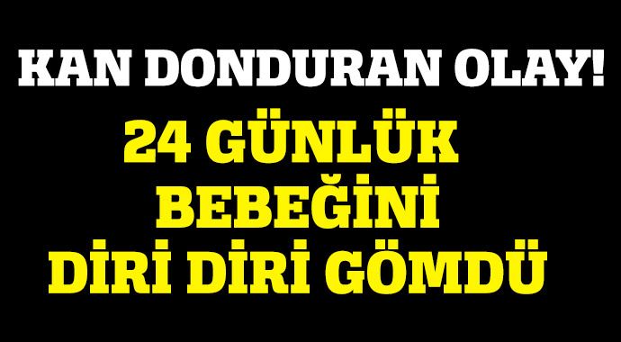 Kan donduran olay! Anne bebeğini diri diri gömdü Kan donduran olay! Anne bebeğini diri diri gömdü