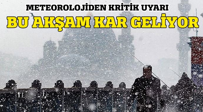 Meteoroloji'den kritik uyarı! Kar geliyor Meteoroloji'den kritik uyarı! Kar geliyor