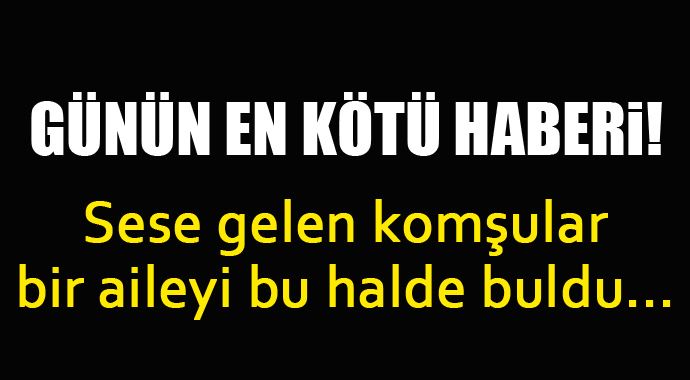 Adana'da 2 çocuğunu ve eşini öldüren adam intihar etti! Adana'da 2 çocuğunu ve eşini öldüren adam intihar etti!
