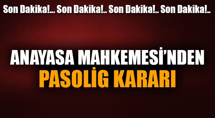 Anayasa Mahkemesi'nden son dakika kararı Anayasa Mahkemesi'nden son dakika kararı