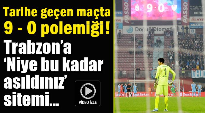 Trabzonspor'a 'Niye bu kadar asıldınız' sitemi! Trabzonspor'a 'Niye bu kadar asıldınız' sitemi!