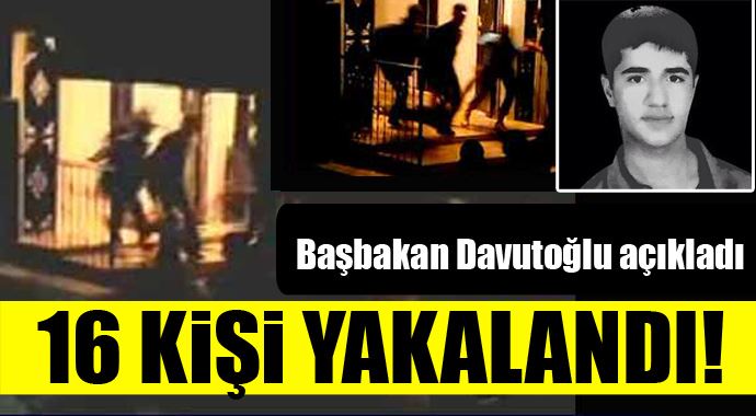 Davuoğlu: Yasin Börü cinayetiyle ilgili 16 kişi yakalandı