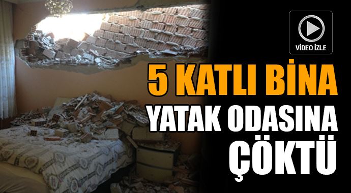 5 katlı bina yatak odasına çöktü 5 katlı bina yatak odasına çöktü