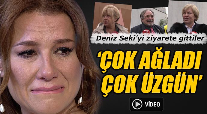 Deniz Seki'yi arkadaşları ziyaret etti 'Durumu iyi değil' Deniz Seki'yi arkadaşları ziyaret etti 'Durumu iyi değil'