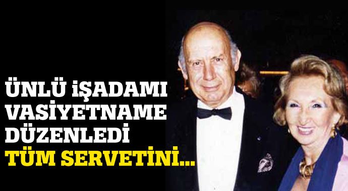 Ünlü işadamı tüm servetini vakfa bıraktı!