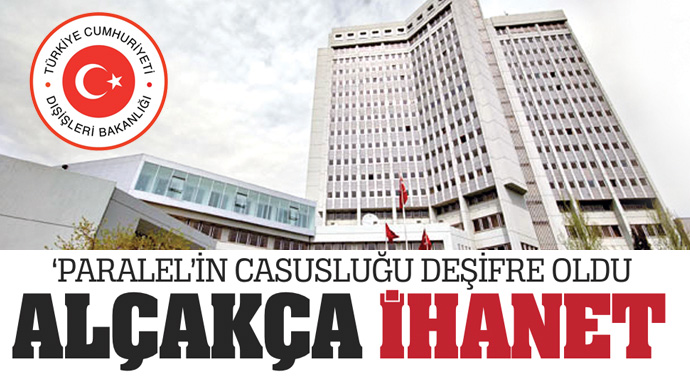 Paralel'in casusuluğu deşifre oldu, 'Alçakça ihanet' Paralel'in casusuluğu deşifre oldu, 'Alçakça ihanet'