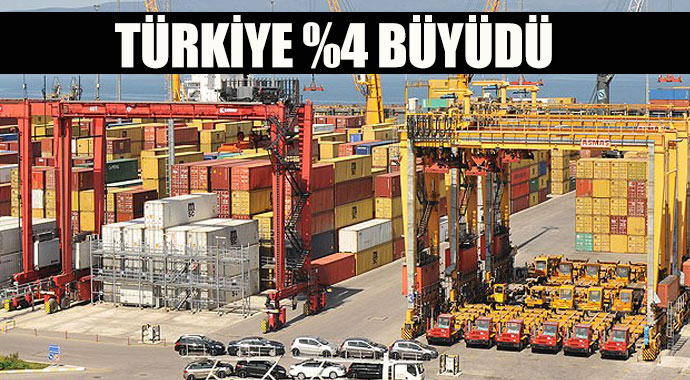 Türkiye ekonomisi yüzde 4 büyüdü Türkiye ekonomisi yüzde 4 büyüdü