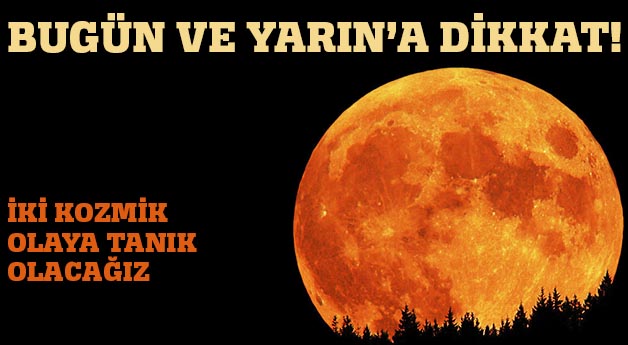 Bugün ve Yarın&#039;a dikkat! 