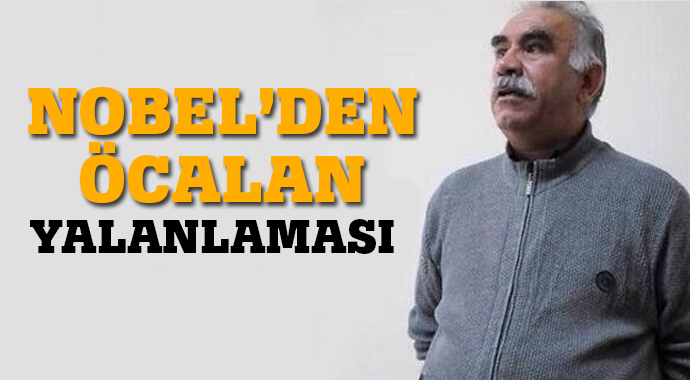 Nobel'den flaş Öcalan açıklaması Nobel'den flaş Öcalan açıklaması