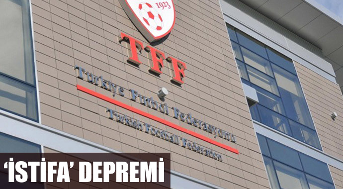 TFF&#039;de istifa depremi!