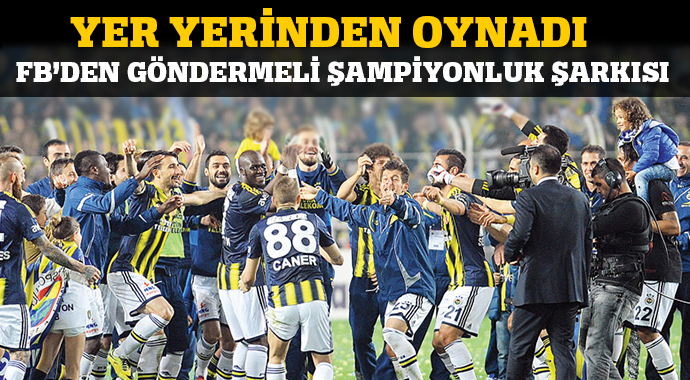 Fenerbahçe&#039;den göndermeli Şampiyonluk şarkısı