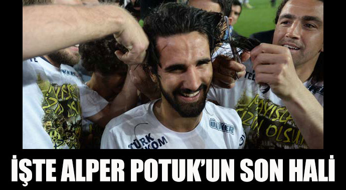 İşte Alper Potuk'un yeni hali! İşte Alper Potuk'un yeni hali!