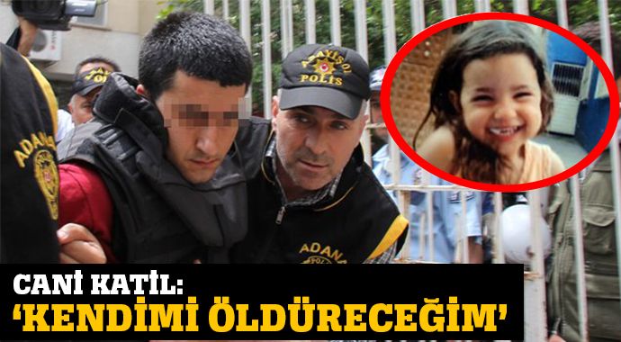 Cani katil 'Vicdanım sızlıyor' Cani katil 'Vicdanım sızlıyor'