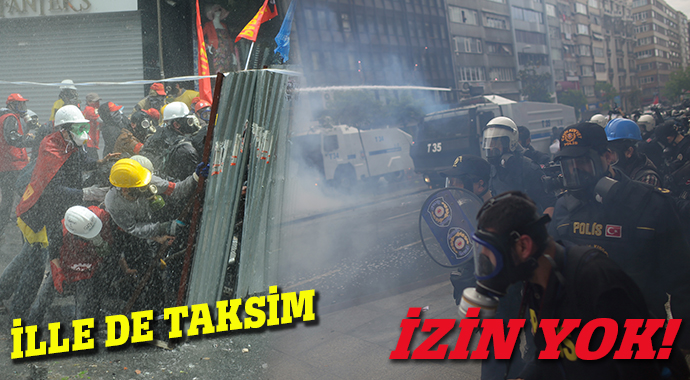 Taksim&#039;e çıkmak isteyen gruplara izin yok