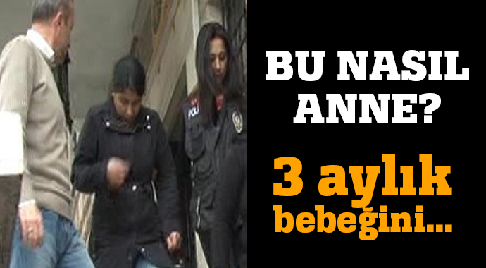 3 aylık bebeğini 10 bin liraya satmaya kalktı 3 aylık bebeğini 10 bin liraya satmaya kalktı