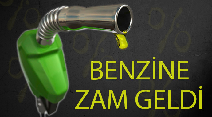Benzine zam geldi! Benzine zam geldi!