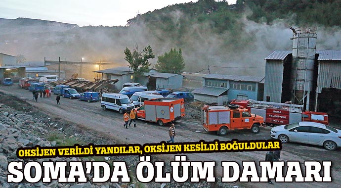 Soma'da ölüm damarı! Oksijen verildi yandılar, kesildi boğuldular Soma'da ölüm damarı! Oksijen verildi yandılar, kesildi boğuldular