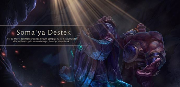 League of Legends oyuncularından Soma'ya destek League of Legends oyuncularından Soma'ya destek
