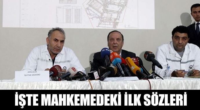 İşte Soma faciasında ilk ifadeler