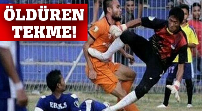 Sahada öldüren tekme! Sahada öldüren tekme!