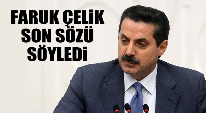 Faruk Çelik'ten Meclis'te rest Faruk Çelik'ten Meclis'te rest