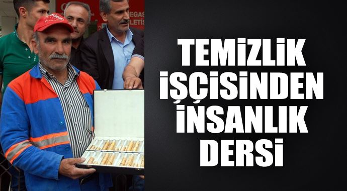 Temizlik işçisinden insanlık dersi!