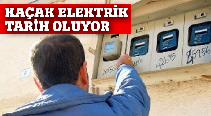 Kaçak elektrik kullanımı tarih oluyor Kaçak elektrik kullanımı tarih oluyor