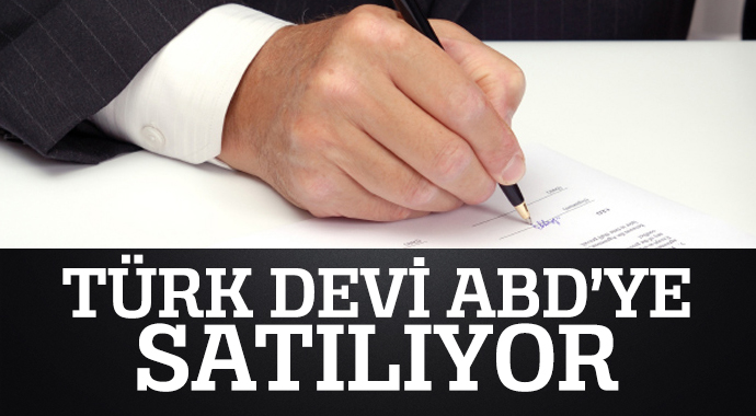98 yıllık Türk devi ABD'ye satılıyor 98 yıllık Türk devi ABD'ye satılıyor