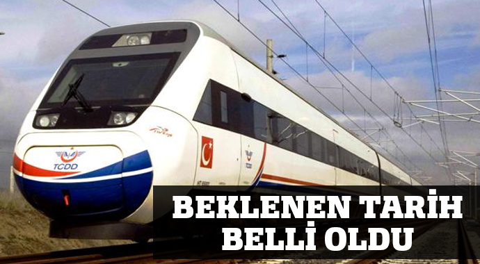 Hızlı tren için beklenen tarih belli oldu Hızlı tren için beklenen tarih belli oldu