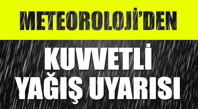 Meteroloji'den şiddetli yağış uyarısı Meteroloji'den şiddetli yağış uyarısı