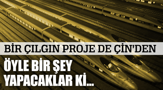 Çinliler öyle bir şey yapacak ki... Çinliler öyle bir şey yapacak ki...