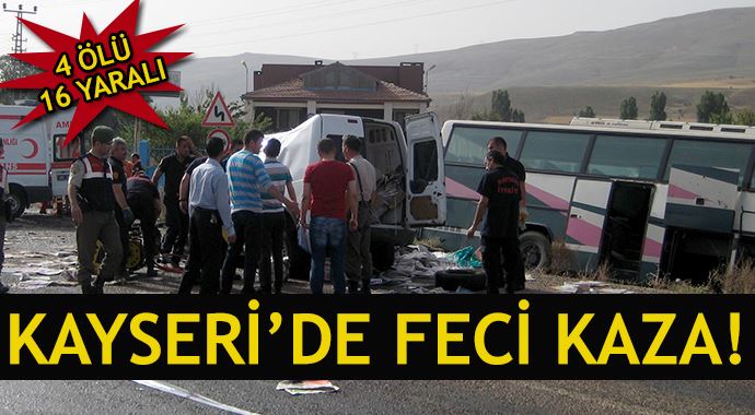 Kayseri&#039;de feci kaza! Ölü ve yaralılar var