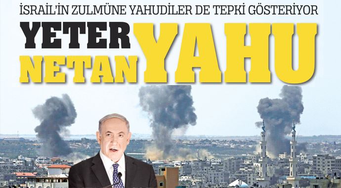 İsrail zulmüne Yahudiler bile tepki gösteriyor: Yeter Netanyahu