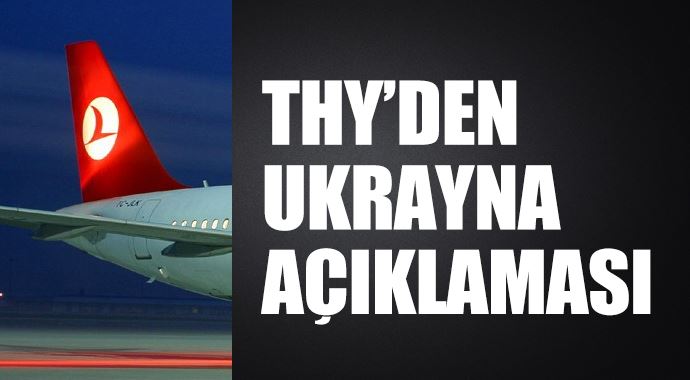THY'den flaş Ukrayna açıklaması