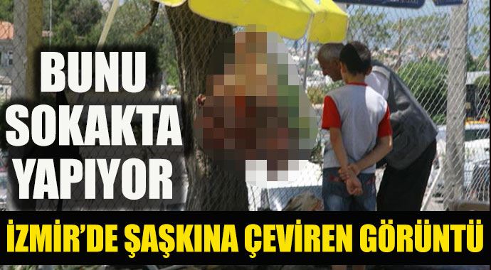 İzmir'de şaşkına çeviren görüntü, bunu sokak ortasında yapıyor!